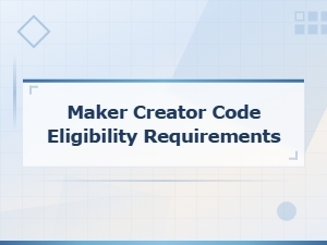 Creator Code Eligibility Requirements for Makers and Creators